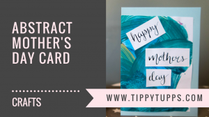 Toddler Crafts - Abstract Mother's Day Card - blog header image