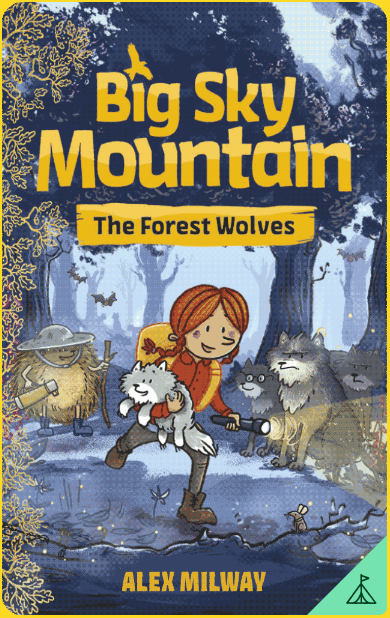 Big Sky Mountain: The Forest Wolves